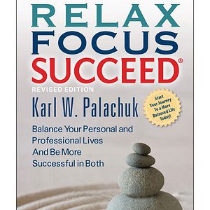 Relax Focus Succeed